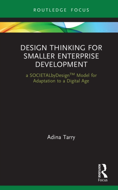 E-knjiga Design Thinking for Smaller Enterprise Development Adina Tarry