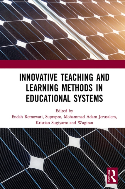 E-kniha Innovative Teaching and Learning Methods in Educational Systems Endah Retnowati