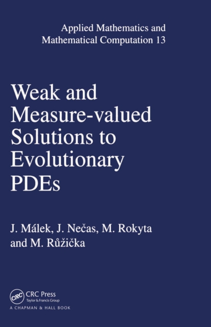 E-knjiga Weak and Measure-Valued Solutions to Evolutionary PDEs J. Necas