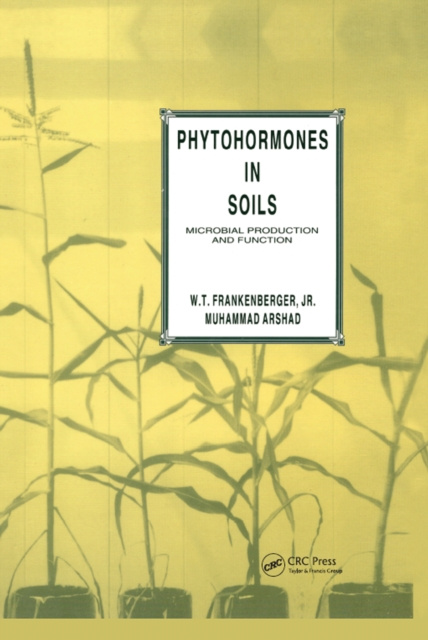 E-knjiga Phytohormones in Soils Microbial Production & Function W. T. Frankenberger Jr.