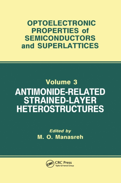 E-kniha Antimonide-Related Strained-Layer Heterostructures M. O. Manasreh