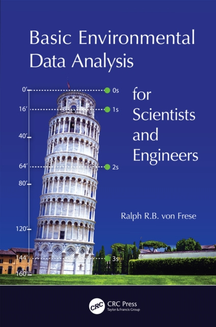 E-book Basic Environmental Data Analysis for Scientists and Engineers Ralph R.B. Von Frese