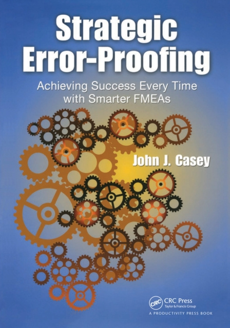 E-knjiga Strategic Error-Proofing John J. Casey