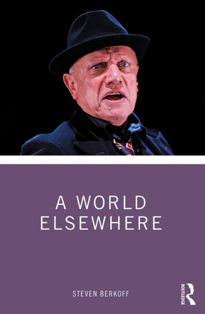 E-book World Elsewhere Steven Berkoff