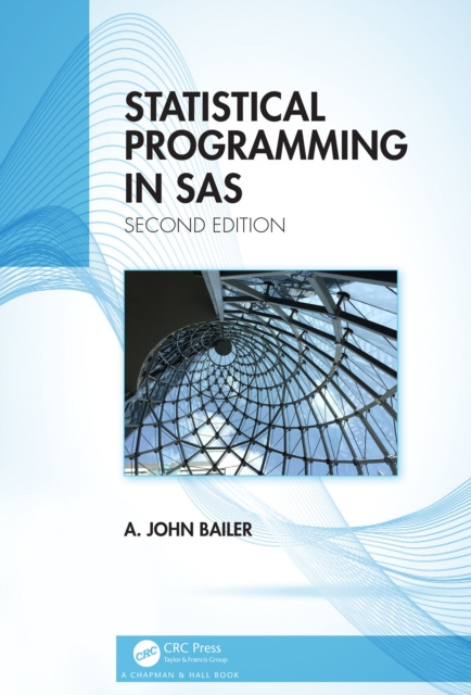 E-knjiga Statistical Programming in SAS A. John Bailer