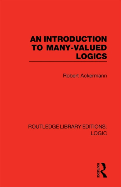 E-knjiga Introduction to Many-valued Logics Robert Ackermann