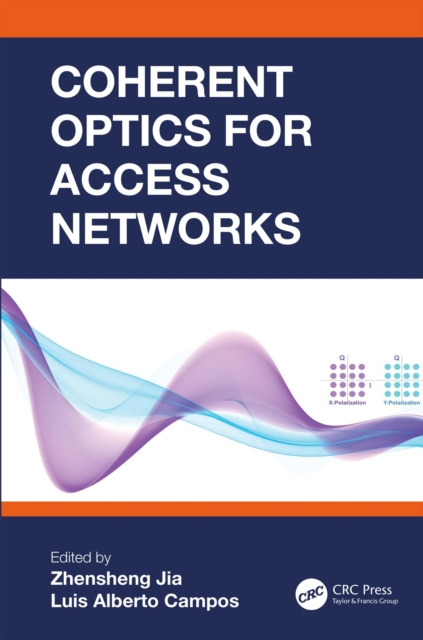 E-book Coherent Optics for Access Networks Zhensheng Jia