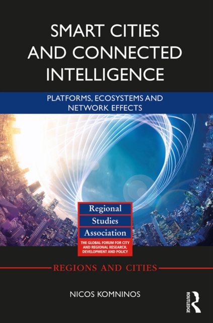E-knjiga Smart Cities and Connected Intelligence Nicos Komninos