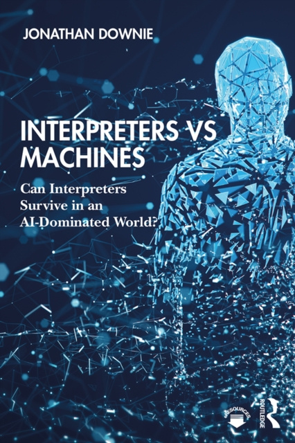 E-könyv Interpreters vs Machines Jonathan Downie