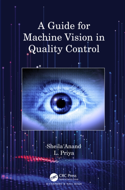 E-knjiga Guide for Machine Vision in Quality Control Sheila Anand