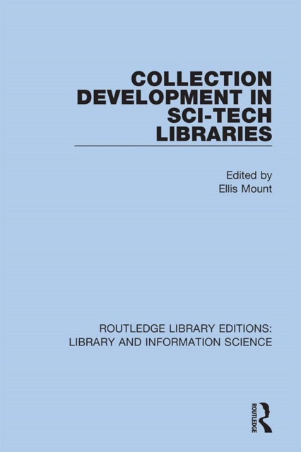 E-knjiga Collection Development in Sci-Tech Libraries Ellis Mount