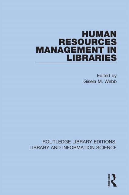 E-book Human Resources Management in Libraries Gisela M. Webb