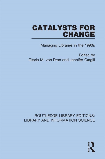 E-book Catalysts for Change Gisela M. von Dran