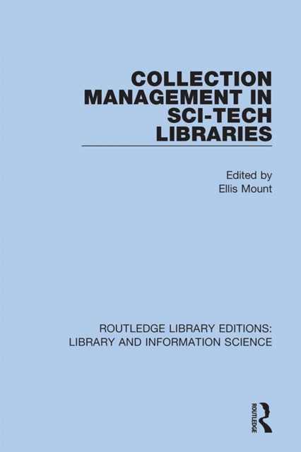 E-book Collection Management in Sci-Tech Libraries Ellis Mount