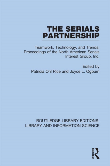 E-knjiga Serials Partnership Patricia Ohl Rice