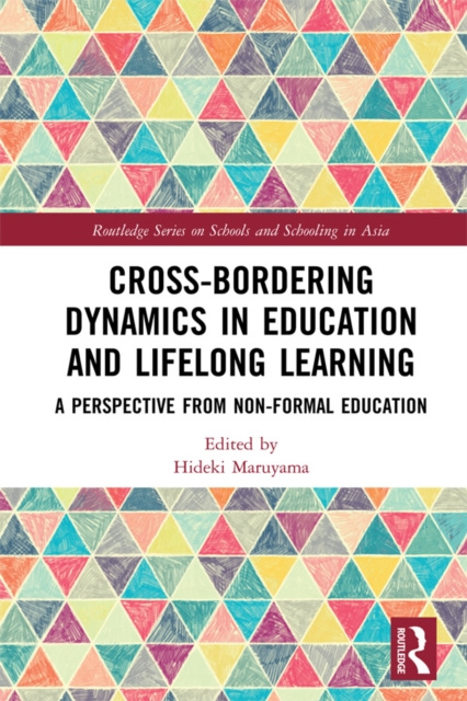 E-kniha Cross-Bordering Dynamics in Education and Lifelong Learning Hideki Maruyama