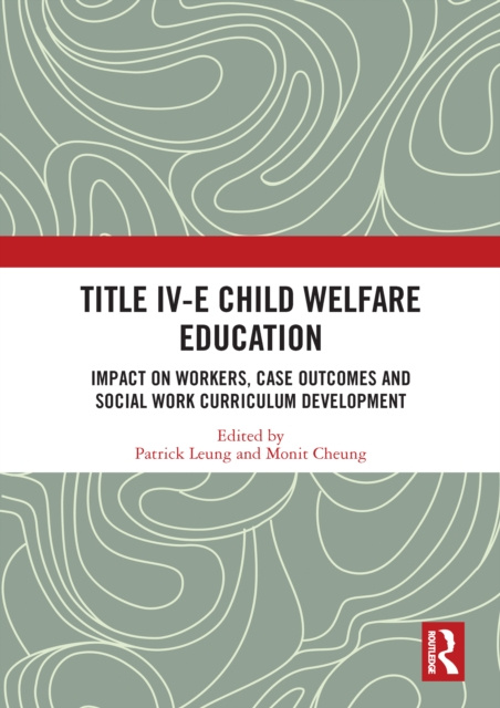 E-kniha Title IV-E Child Welfare Education Patrick Leung