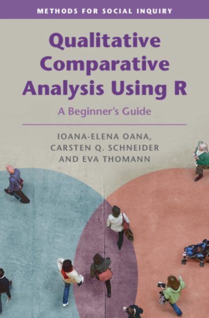 E-knjiga Qualitative Comparative Analysis Using R Ioana-Elena Oana