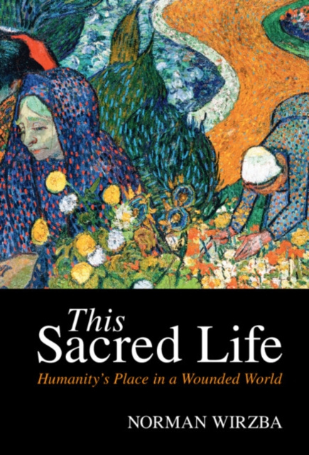 E-Book This Sacred Life Norman Wirzba