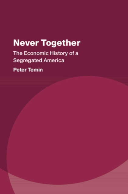 E-knjiga Never Together Peter Temin