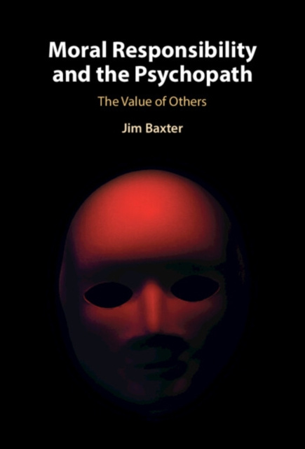 E-book Moral Responsibility and the Psychopath Jim Baxter
