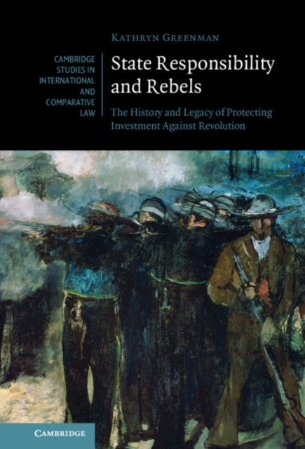 E-knjiga State Responsibility and Rebels Kathryn Greenman