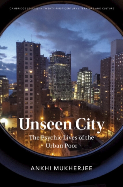 E-kniha Unseen City Ankhi Mukherjee