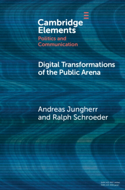 E-book Digital Transformations of the Public Arena Andreas Jungherr