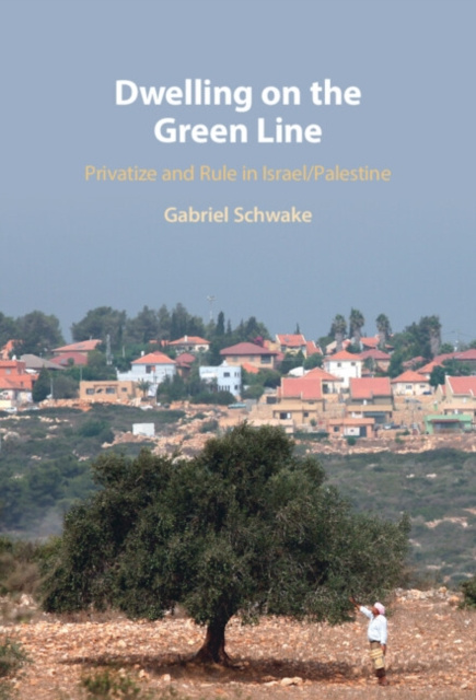 E-kniha Dwelling on the Green Line Gabriel Schwake