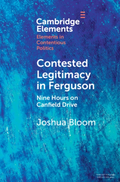 E-book Contested Legitimacy in Ferguson Joshua Bloom