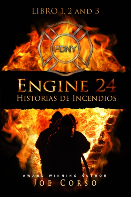E-kniha Engine24 Historias de Incendios 1 2 y 3 para Kindle Joe Corso