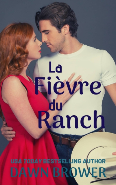 E-kniha La Fievre du Ranch Dawn Brower