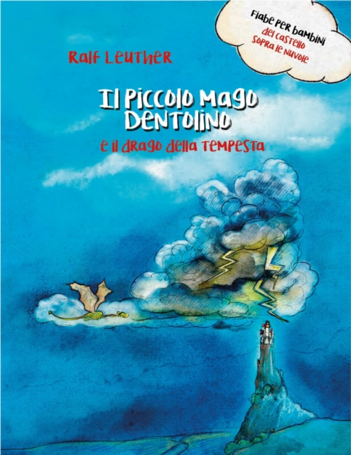 E-kniha Il piccolo mago Dentolino e il drago della tempesta Ralf Leuther