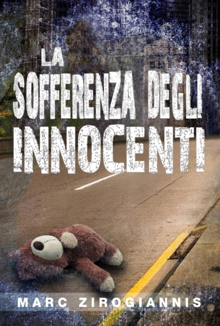 E-knjiga La Sofferenza degli Innocenti Marc Zyrogiannis