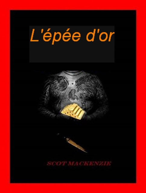 E-knjiga l'epee d'or Scot Mackenzie