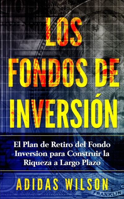 E-kniha Los Fondos de inversion Adidas Wilson