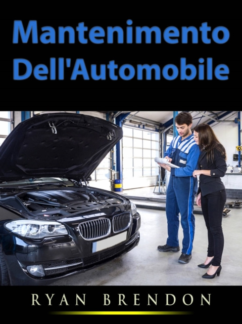 E-kniha Mantenimento Dell'Automobile Hiddenstuff Entertainment