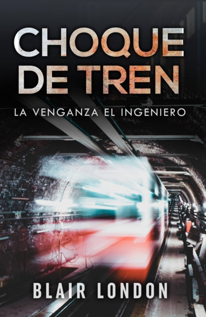 E-book Choque de tren Blair London