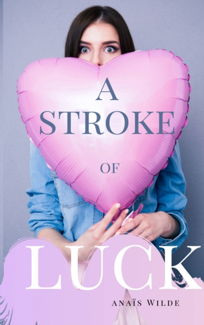 E-kniha Stroke of Luck Anais Wilde