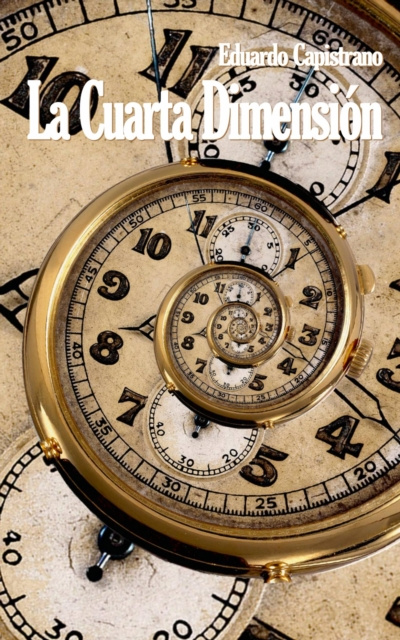 E-knjiga La Cuarta Dimension Eduardo Capistrano