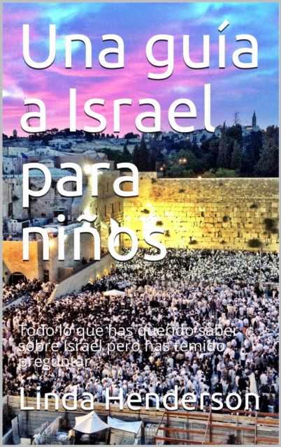 E-kniha Una guia a Israel para ninos Linda Henderson