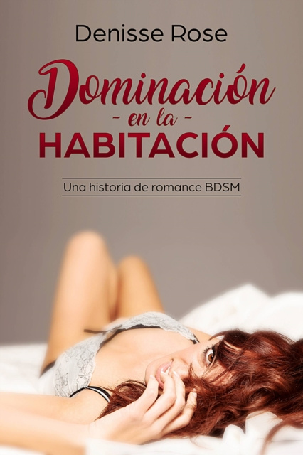 E-kniha Dominacion en la Habitacion Denisse Rose