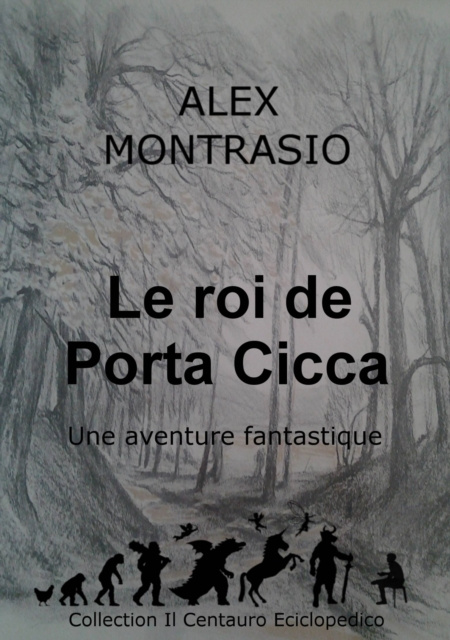 E-kniha Le roi de Porta Cicca Alex Montrasio