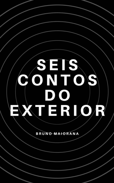 E-book Seis Contos Do Exterior Bruno Maiorana and 5 more