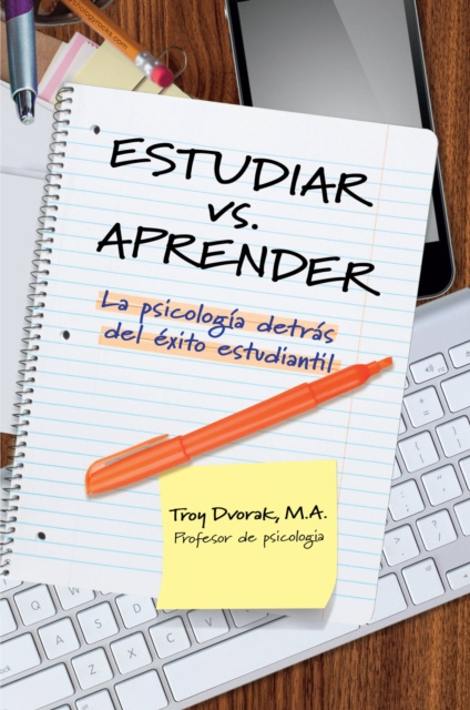 E-kniha Estudiar vs. Aprender Troy Dvorak