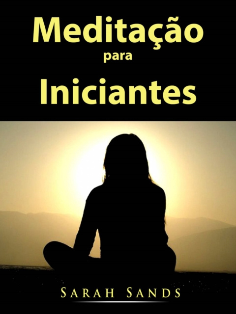 E-kniha Meditacao para Iniciantes Hiddenstuff Entertainment