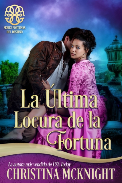 E-kniha La Ultima Locura de la Fortuna Christina McKnight