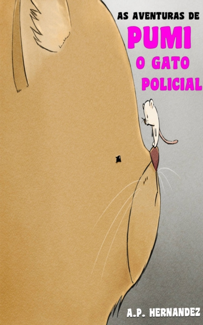 E-kniha As aventuras de Pumi, o gato policial Antonio Perez Hernandez