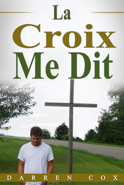 E-book La Croix Me Dit Darren Cox