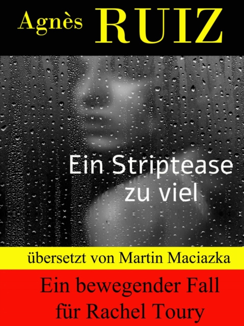 E-book Ein Striptease zu viel Agnes Ruiz